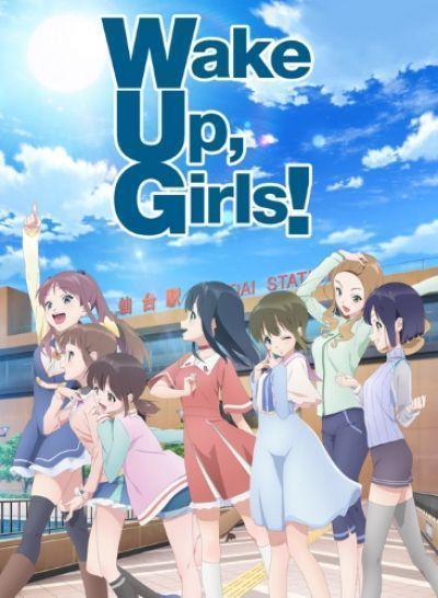 Постер аниме  Wake Up, Girls! Shin Shou 